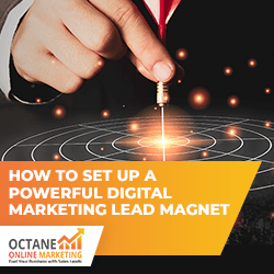 How to Set Up a Powerful Digital Marketing Lead Magnet